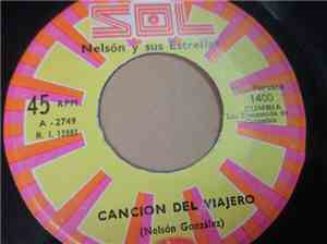 Nelson Y Sus Estrellas - Canción Del Viajero / Cancion India