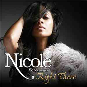 Nicole Scherzinger - Right There