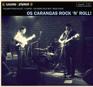 Os Carangas - Os Carangas Rock 'n' Roll!