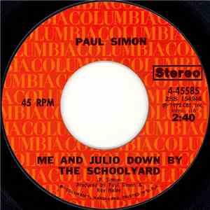 Paul Simon - Me And Julio Down By The Schoolyard / Congratulations