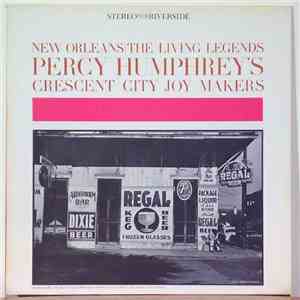 Percy Humphrey's Crescent City Joymakers - Percy Humphrey's Crescent City J ...