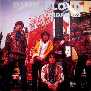 Pink Floyd - Amsterdam '69