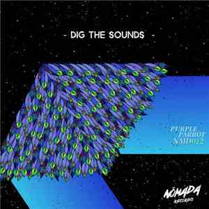 Purple Parrot - Dig The Sounds