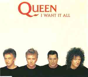 Queen - I Want It All