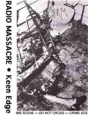 Radio Massacre - Keen Edge