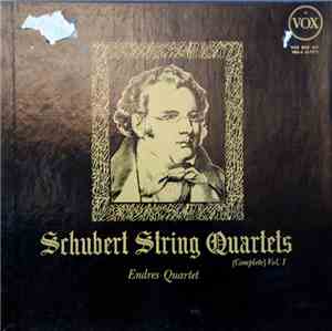 Schubert, Endres Quartet - Schubert String Quartets (Complete) Vol. I