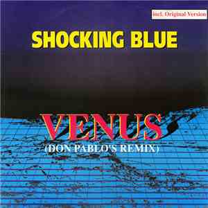 Shocking Blue - Venus (Don Pablo's Remix)