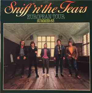 Sniff 'n' the Tears - European Tour / Summer 83