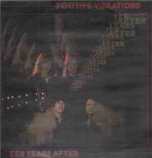 Ten Years After - Positive Vibrations
