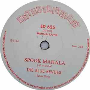The Blue Revues - Spook Mahala / Happy Wishes