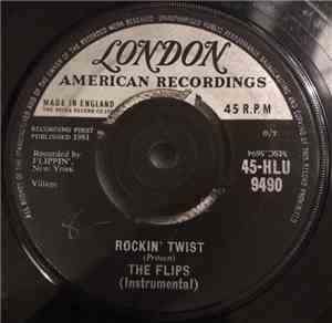 The Flips  - Rockin' Twist