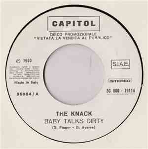 The Knack  / La Bottega Dell'Arte - Baby Talks Dirty / Più Di Una Canzone