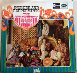 The Strawberry Alarm Clock - Incense And Peppermints