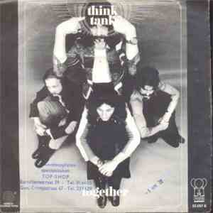 Think Tank  - Together / Hold My Hand