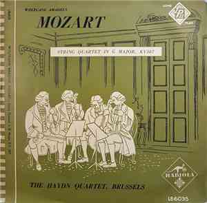 Wolfgang Amadeus Mozart, The Haydn Quartet - String Quartet In G Major, KV. ...