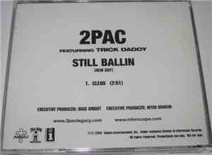 2Pac Featuring Trick Daddy - Still Ballin