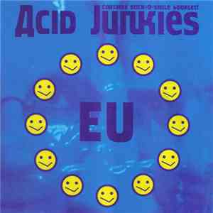 Acid Junkies - EU