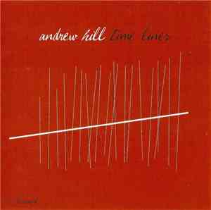 Andrew Hill - Time Lines