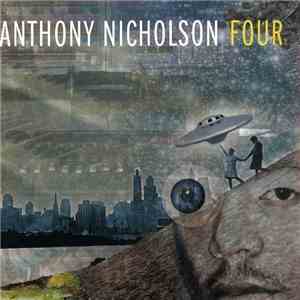 Anthony Nicholson - Four