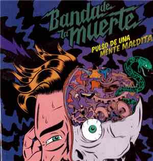 Banda De La Muerte - Pulso De Una Mente Maldita