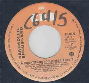 Beausoleil-Broussard - La Brulation Du Moulin Des Clément