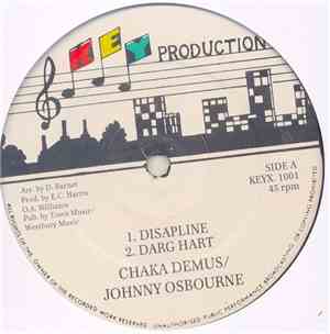 Chaka Demus / Johnny Osbourne - Disapline / Darg Hart