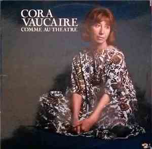 Cora Vaucaire - Comme Au Théatre