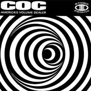 Corrosion Of Conformity - America's Volume Dealer