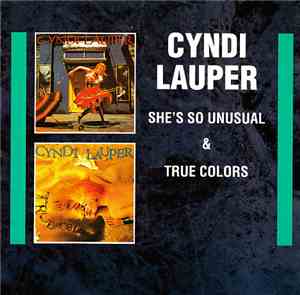 Cyndi Lauper - She's So Unusual / True Colors