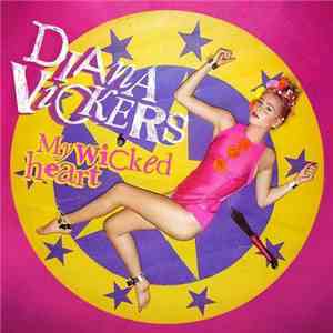 Diana Vickers - My Wicked Heart