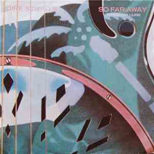Dire Straits - So Far Away (Demasiado Lejos)