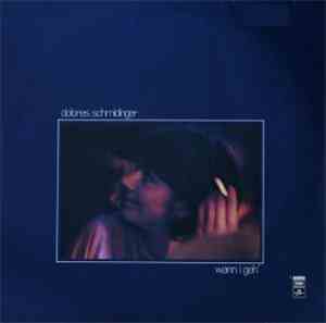 Dolores Schmidinger - Wann I Geh'