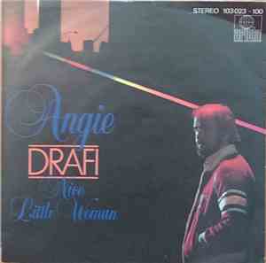 Drafi - Angie / Nice Little Woman