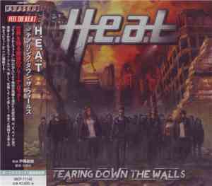 H.E.A.T - Tearing Down The Walls