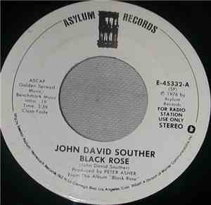 John David Souther - Black Rose