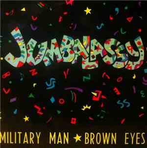 Jumbalassy - Military Man / Brown Eyes