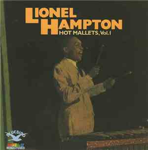 Lionel Hampton - Hot Mallets, Vol.1