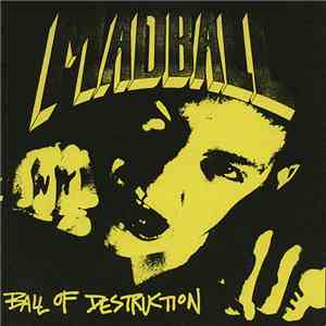 Madball - Ball Of Destruction