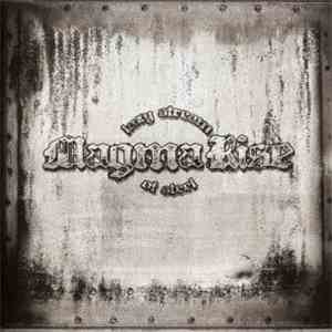 Magma Rise - Lazy Stream Of Steel