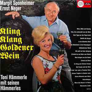 Margit Sponheimer, Ernst Neger, Toni Hämmerle Mit Seinen Hämmerles, Chor Un ...