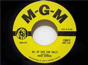 Mark Dinning - All Of This For Sally / The Pickup