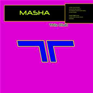 Masha  - This Club