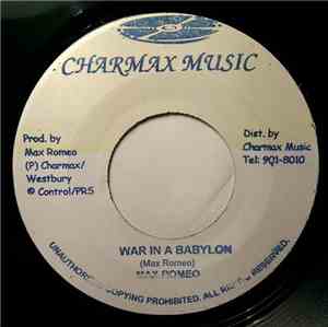 Max Romeo - War In A Babylon