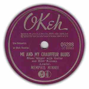Memphis Minnie - Me And My Chauffeur Blues / Can't Afford To Lose My Man