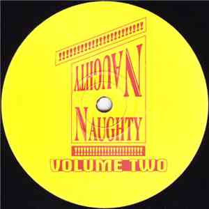Naughty Naughty - Volume Two