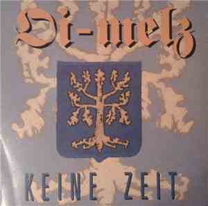 Oi-Melz - Keine Zeit