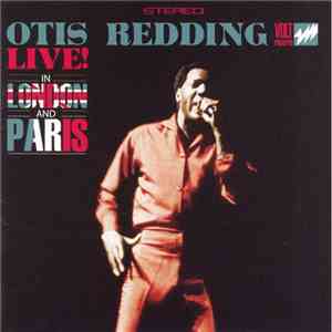 Otis Redding - Live! In London And Paris