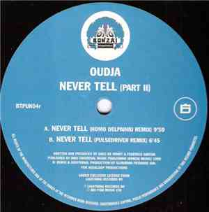 Oudja - Never Tell II
