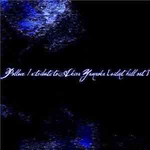 Pollux  - A Tribute To Akira Yamaoka [Silent Hill OST]