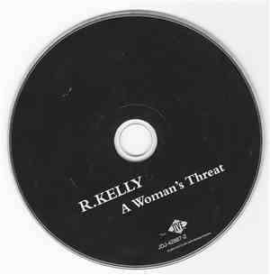 R. Kelly - A Woman's Threat